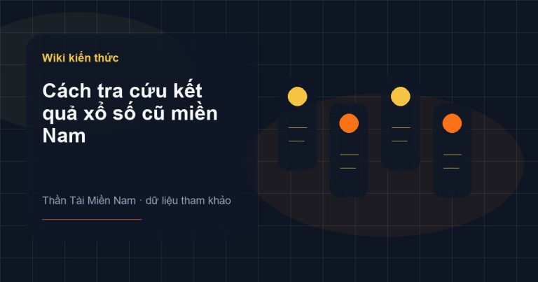 Ảnh minh họa Cách tra cứu kết quả xổ số cũ miền Nam trên Thần Tài Miền Nam