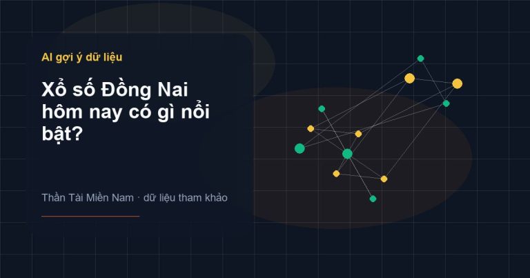 Ảnh minh họa Xổ số Đồng Nai hôm nay có gì nổi bật? trên Thần Tài Miền Nam