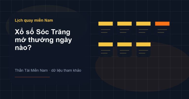 Ảnh minh họa Xổ số Sóc Trăng mở thưởng ngày nào? trên Thần Tài Miền Nam